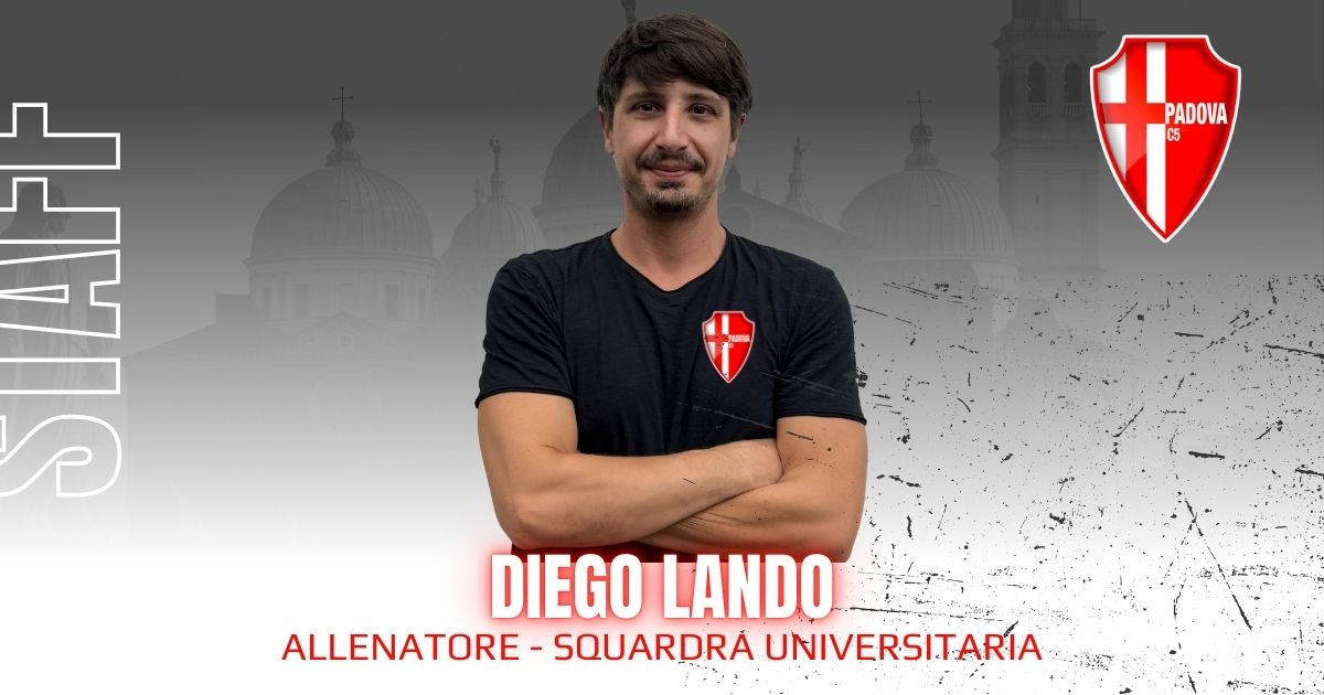 Diego Lando è il nuovo allenatore della squadra universitaria del Calcio Padova C5