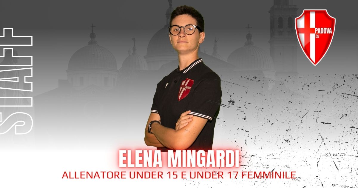 Elena Mingardi confermata alla guida dell’Under 15 e Under 17 femminile del Padova C5