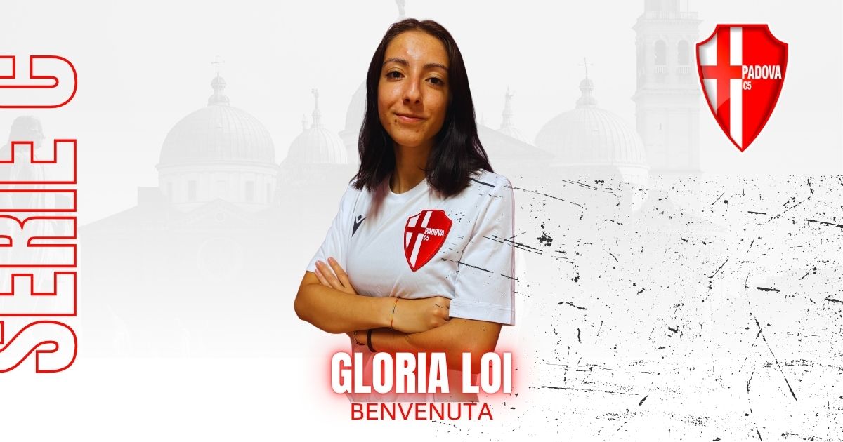 Gloria Loi, nuova avventura in Serie C con il Calcio Padova C5
