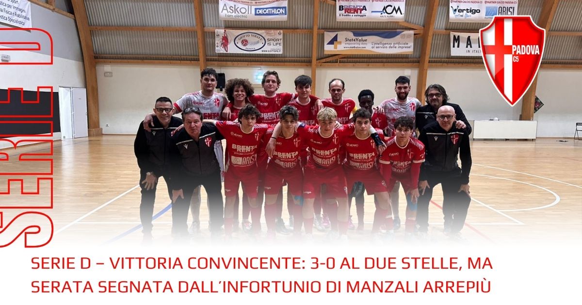 Serie D – Vittoria convincente: 3-0 al Due Stelle, ma serata segnata dall’infortunio di Manzali Arrepiù