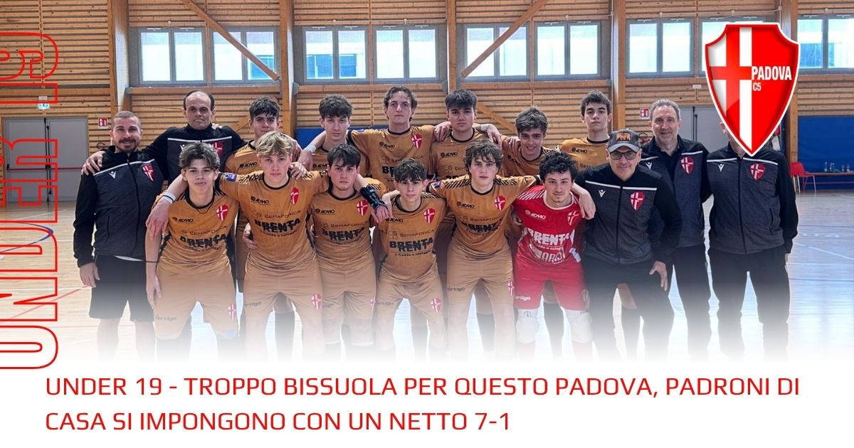 Under 19 | Sconfitta esterna contro il Futsal Bissuola: biancoscudati ko 7-1
