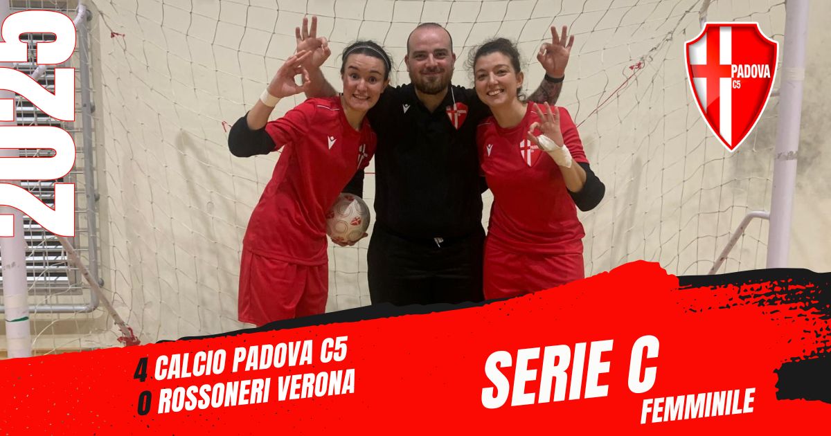 Padova C5 Femminile domina il Verona: vittoria per 4-0 nella 4ª giornata di Serie C Padova C5 Femminile domina il Verona: vittoria per 4-0 nella 4ª giornata di Serie C